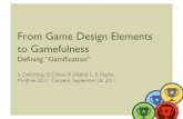 From Game Design Elements to Gamefulness: Defining "Gamification"