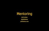 Mentorship by Josh Holmes - a KalamazooX talk