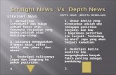 Straight News  vs  Depth News   oleman yusuf