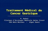 9 - Traitement Médical du Cancer Gastrique - Pr OuKkal