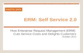 Enterprise Request Management (ERM) and Self Service 2.0
