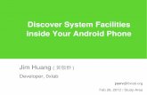 Discover System Facilities inside Your Android Phone
