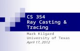 CS 354 Ray Casting & Tracing