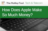 How Does Apple Make so Much Money?