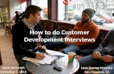 How to do Customer Development Interviews to Validate your Startup Idea