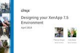 Designing your XenApp 7.5 Environment