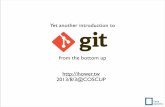 Yet another introduction to Git - from the bottom up