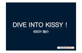 Dive into kissy