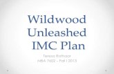 IMC Plan for Wildwood Unleashed (PowerPoint)