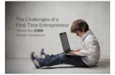 The challenges of a First Time Entrepreneur
