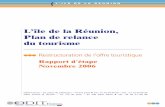 Relance du tourisme à La Réunion [archive] - 2006 ODIT FRANCE