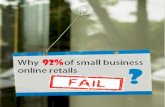 Why do 92% of small business online fail 1