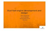 Dual Fuel Engine Development and Design