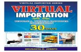 Virtual Importation Report With Practical 30 Days Step by Step Guide
