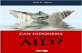 DON K. MARUT - Can Indonesia Exit From AID