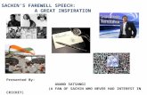 Sachin’s farewell speech: An analysis, A great Inspiaration
