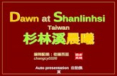 Dawn At Shanlinhsi Taiwan (杉林溪晨曦)
