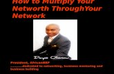How to Multiply Your Networth Through Your Network