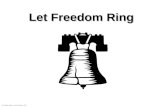 Dec 8 let freedom ring powerpoint