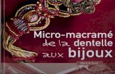 Micro Macrame de La Dentelle Aux Bijoux