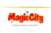 Magic city