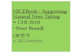 (발제) NICEBook-Supporting Natural Note Taking +CHI 2010 -Peter Brandl /표민기 x 2012 winter