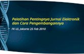 Peran E Journal Dalam Internasionalisasi Publikasi Ilmiah  Dripa 25 Februari 2010 Jakarta