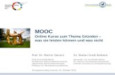 Prof. Dr. Martin Gersch & Dr. Stefan Groß-Selbeck - MOOC - Online Kurse zum Thema Gründen - was sie leisten können und was nicht