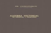 GUSIATNIKOV - Algebra Vectorial Ejemplos y Problemas