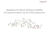 Akzeptanz für Social Software schaffen - ein Vorgehensmodell und 3 Erfahrungsberichte (VDMA Vortrag)