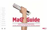 Mag'guide interactif : Avec la presse magazine,  votre marque est entre de bonnes mains