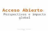 Acceso Abierto: Perspectivas e Impacto Global