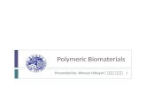 Polymeric Biomaterials by 이흐완 히다얏