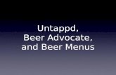 Untappd, Beer Advocate, and Beer Menus