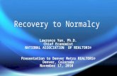 Recovery to Normalcy - Colorado Housing Overview and Forecast