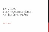 Latvijas Elektromobilitātes attīstības plāns 2014-2016: Projekts