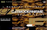 Postmodernisme- Tantangan Bagi Filsafat Oleh i. Bambang Sugiharto