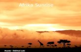 Afrika Sunrise Afrika Sunrise Muziek – Helmut Lotti Groetjes