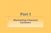 Marketing Channel Concepts; Introduction to Marketing Channel