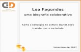 Priscila Gonsales - Biografia Colaborativa da Lea Fagundes