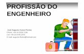 ProfissÃo Do Engenheiro - José Augusto Coeve Florino