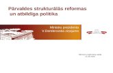 Pārvaldes strukturālās reformas  un atbildīga politika