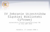 IV Zebranie Uczestników Śląskiej Biblioteki Cyfrowej