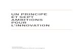 UN PRINCIPE ET SEPT AMBITIONS POUR L’INNOVATION Rapport de la commission nnovation 2030