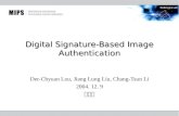 Digital Signature Algorithm Der-Chyuan Lou, Jiang Lung Liu, Chang-Tsun Li