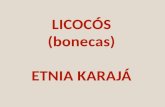 Licocós - etnia Karajá