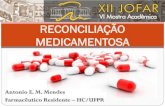 Palestra 8 - "Reconciliação medicamentosa: Um serviço clínico"