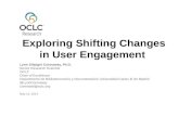 Exploring Shifting Changes in User Engagement
