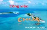 Cong Viec Tay Chua