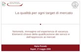 Seminario "Napoli 2015" -  LA QUALITÀ PER OGNI TARGET DI MERCATO